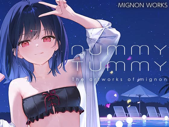 【NUMMY TUMMY】MIGNON WORKS@