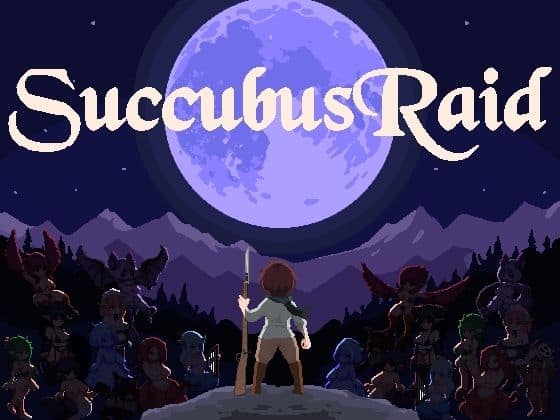 【Succubus Raid】DHM@